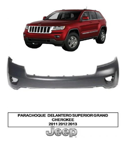 Parachoques Delantero Superior Grand Cherokee 2011 2012 2013