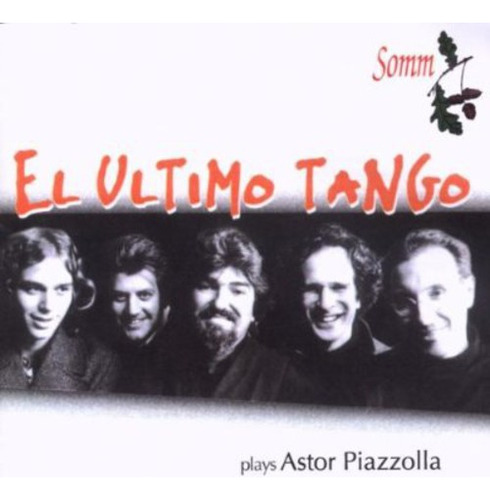 Astor Piazzolla; El Último Tango Ultimo Tango Toca El Cd De