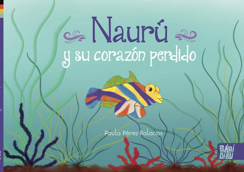 Libro Nauru Y Su Corazon Perdido