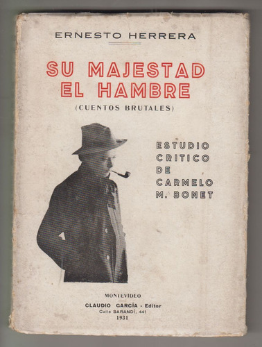 1931 Ernesto Herrera Su Majestad El Hambre Cuentos Brutales