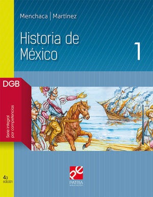Libro Historia De Mexico 1 Serie Integral Por Compe Original
