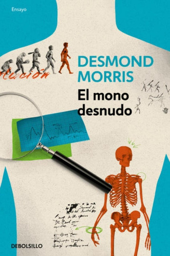 El Mono Desnudo - Desmond Morris - Nuevo - Original 