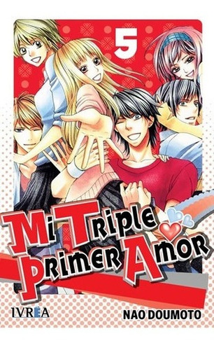 Mi Triple Primer Amor 05 (comic) (ultimo Numero) - Nao Doumo