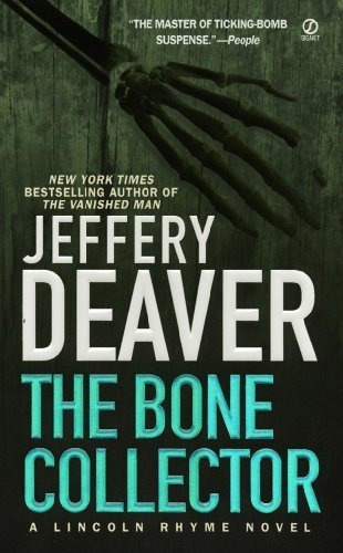 Book : The Bone Collector (a Lincoln Rhyme Novel) - Deaver,