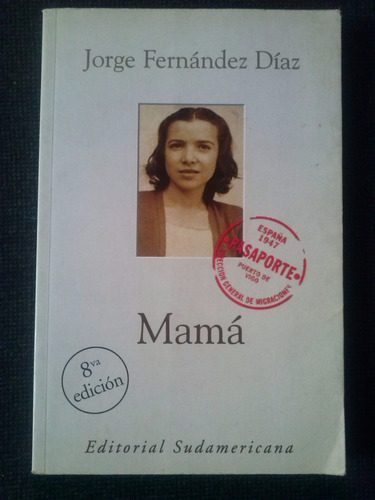 Mama Jorge Fernandez Diaz
