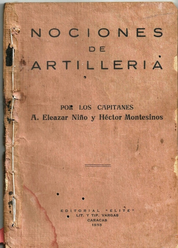 Nociones De Artilleria Ejercito Niño Y Hector Montesinos