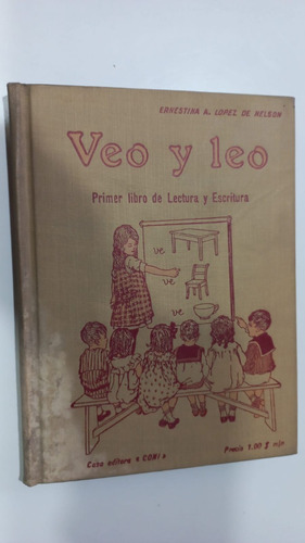 Veo Y Leo 1er Libro De Lectura Y Escritura López De Nelson