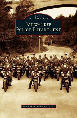 Libro Milwaukee Police Department - Wellauer-lenius, Mara...