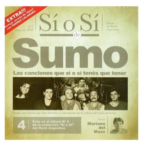 Sumo Si O Si Diario Del Rock Argentino Cd