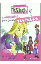 Comprar 100 Brujerias Para Guardar Secretos  Los Libros Secretos De