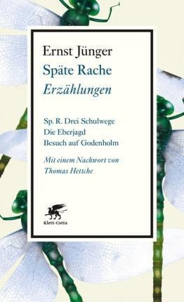 Späte Rache - Ernst Jünger(bestseller)