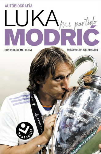 Libro Mi Partido. La Autobiografia De Luka Modric - Modri