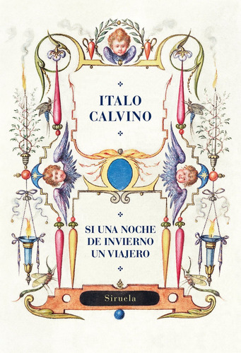 Libro Si Una Noche De Invierno Un Viajero - Calvino, Italo