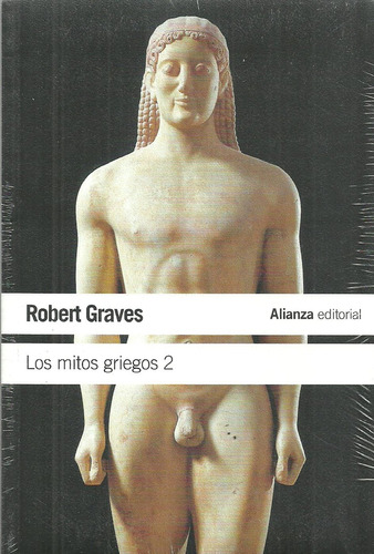 Mitos Griegos 2, Los - Graves, Robert - Graves, Robert