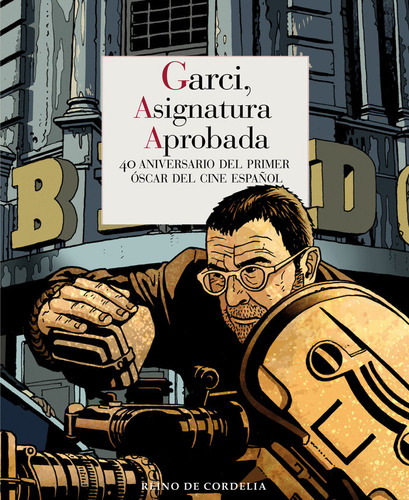 Garci, Asignaturas Pendientes, De De Cuenca, Luis Alberto. Editorial Reino De Cordelia S.l., Tapa Blanda En Español
