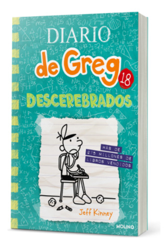 Diario De Greg 18 - Descerebrados, De Kinney, Jeff. Editorial Molino, Tapa Blanda, Edición 1 En Español, 2023