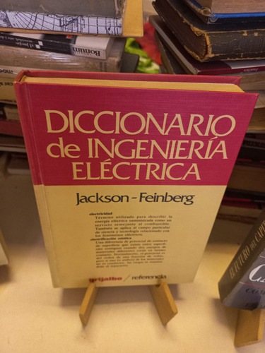 Diccionario De Ingeniería Eléctrica - Jackson Feinberg