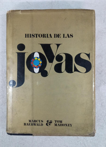 Historia De Las Joyas - Marcus Baerwald - Zeus
