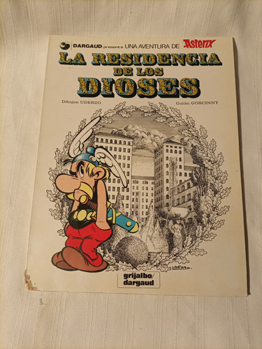 Asterix La Residencia De Los Dioses #17 Edit. Grijalbo 1981