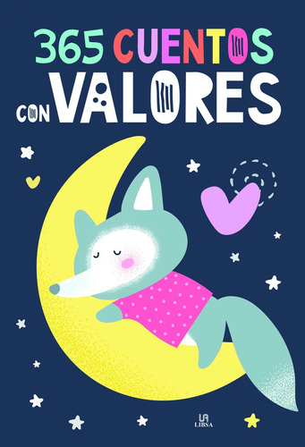 365 Cuentos Con Valores  - Paloma Corredor