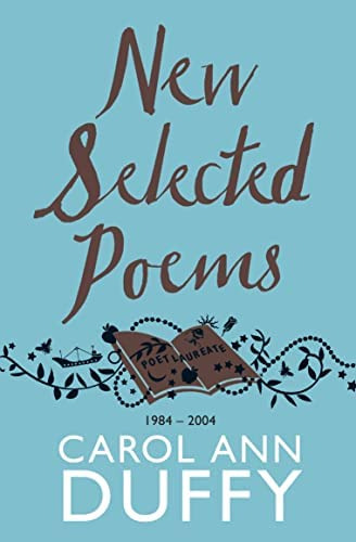 New Selected Poems:, De Duffy, Carol Ann. Editorial Pan Macmillan, Tapa Blanda En Inglés