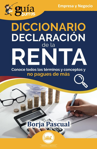 Libro: Guíaburros: Diccionario Declaración De La Renta: Cono