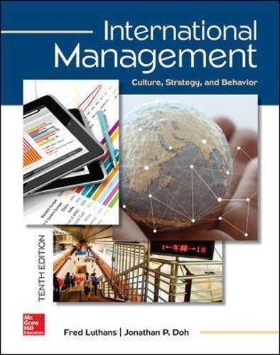 International Management: Culture, Strategy, And Beh A