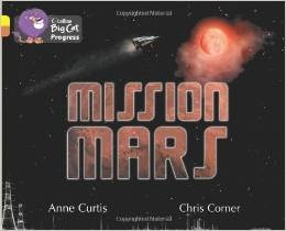 Mission Mars - Band 3/band 12 - Big Cat Progress Kel Edici 