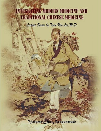 Libro Integrating Modern Medicine And Traditional Chinese...