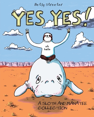 Libro Yes Yes! A Sloth And Manatee Collection - Streeter,...