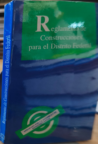 Reglamento De Construcciones Para El Distrito Federal (Usado)