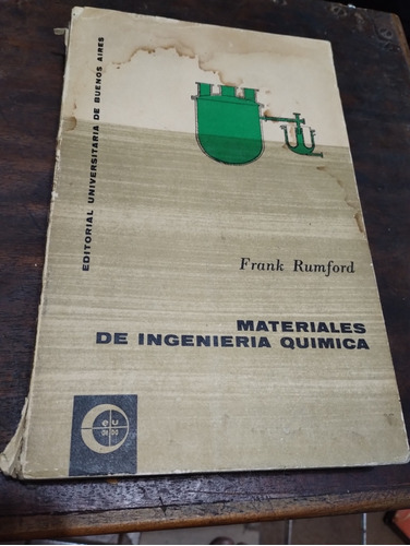 Materiales De Ingeniería Química Frank Rumford 