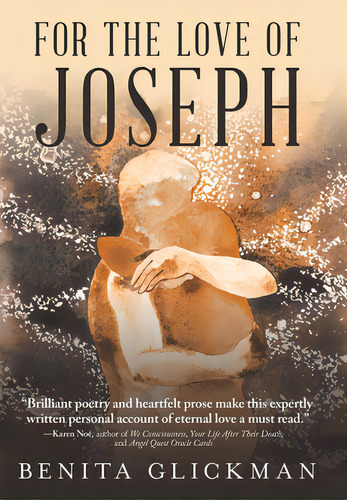 For The Love Of Joseph, De Glickman, Benita. Editorial Archway Pub, Tapa Dura En Inglés