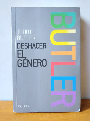 Deshacer El Género - Judith Butler