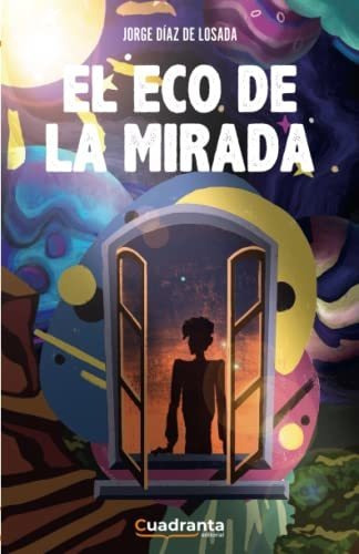 El Eco De La Mirada