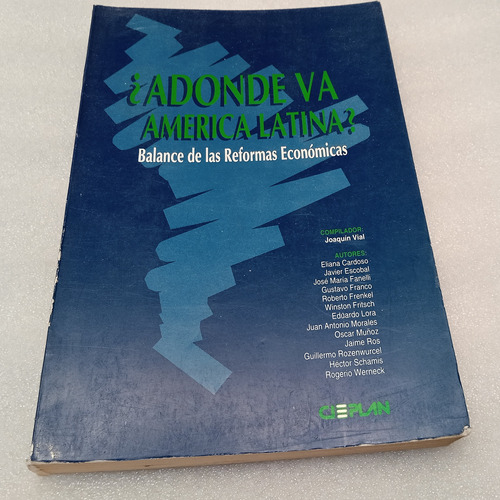 ¿adonde Va America Latina? Balance Reformas Economicas /vial