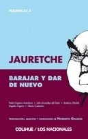 Barajar Y Dar De Nuevo - Jauretche Arturo (libro)