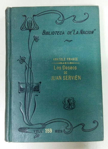 Los Deseos De Juan Servien Anatole France 
