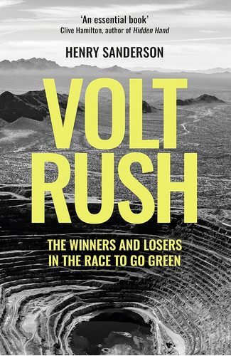 Volt Rush: The Winners And Losers In The Race To Go Green / 