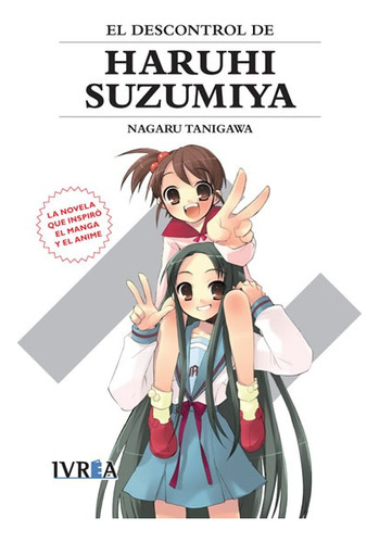 Libro Manga Haruhi Suzumiya Nov.# 05 El Descontrol De