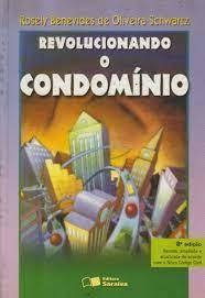 Livro Revolucionando O Condomínio Rosely Benevides D