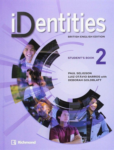 Identities 2 British Ed Students Book, De Vários Autores. Editorial Richmond, Tapa Blanda En Inglés