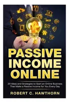 Comprar Libro: Ingresos Pasivos En Línea: 20 Ideas Y Estrategias Par