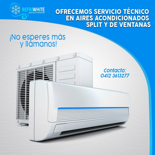 Servicio Tecnico En Refrigeracion Y Aire Acondicionado