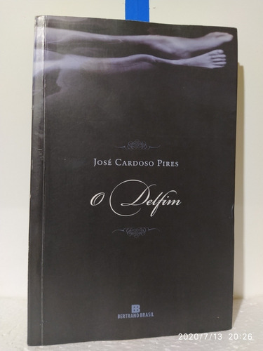 O Delfim José Cardoso Pires (Usado)