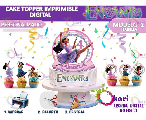 Kit Imprimible Cake Topper Personalizado Encanto 2