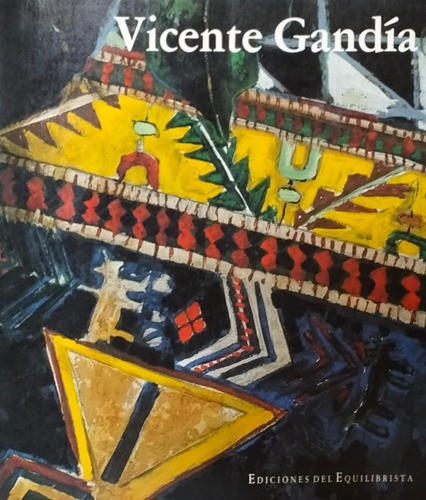 Vicente Gandía Ediciones Del Equilibrista