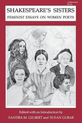Shakespeare's Sisters - Sandra M. Gilbert