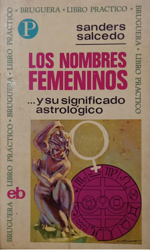 Salcedo Los Nombres Femeninos Y Su Significado Astrológico