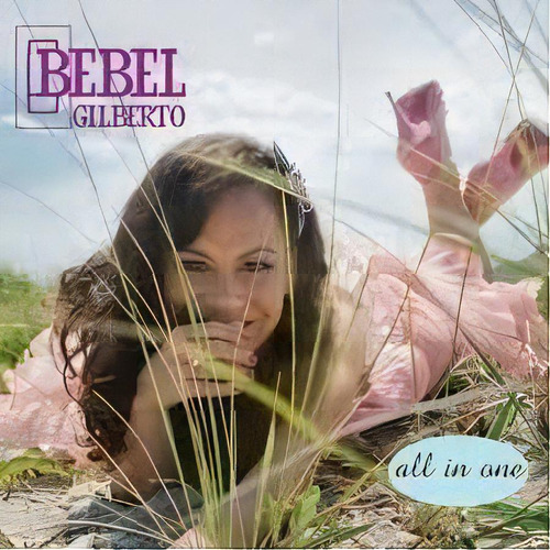 Cd - Bebel Gilberto - All In One - Lacrado